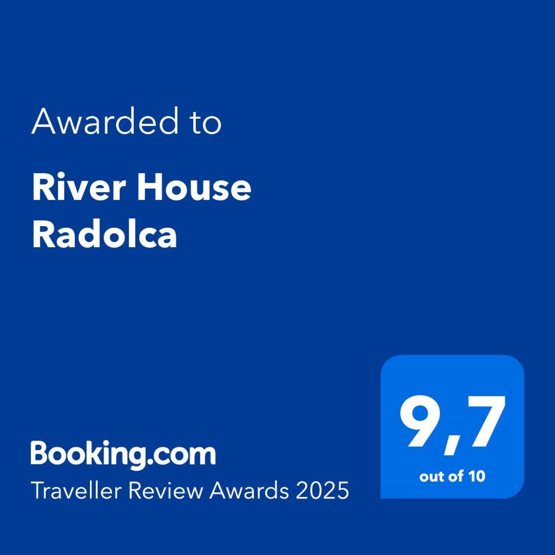 رادوفيتْسا River House Radolca المظهر الخارجي الصورة